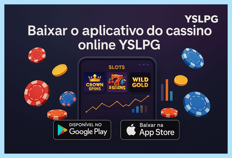 Baixar o YSLPG Cassino App
